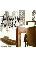 Come Up for Girls
