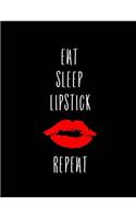 Eat Sleep Lipstick Repeat