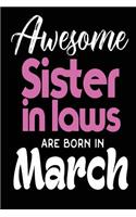 Awesome Sister in Laws Are Born in March