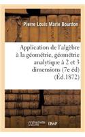 Application de l'Algèbre À La Géométrie, Géométrie Analytique À Deux Et À Trois Dimensions