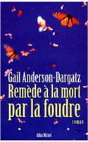 Remede a la Mort Par La Foudre