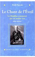 Chant de L'Eveil (Le)