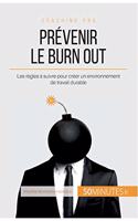 Prévenir le burn out