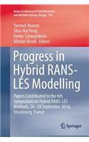 Progress in Hybrid Rans-Les Modelling: Papers Contributed to the 6th Symposium on Hybrid Rans-Les Methods, 26-28 September 2016, Strasbourg, France