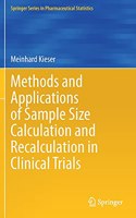 Methods and Applications of Sample Size Calculation and Recalculation in Clinical Trials: (Springer Series in Pharmaceutical Statistics)