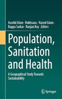 Population, Sanitation and Health