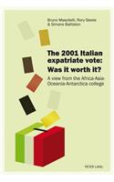 2001 Italian Expatriate Vote: Was It Worth It?