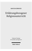 Erfahrungsbezogener Religionsunterricht