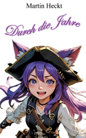 Durch die Jahre
