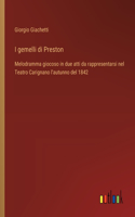I gemelli di Preston