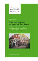 Polen Und Russland Im Streit Um Die Ukraine