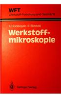 Werkstoff-Mikroskopie