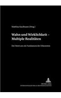 Wahn Und Wirklichkeit - Multiple Realitaeten