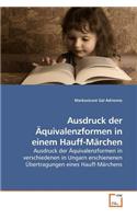 Ausdruck der Äquivalenzformen in einem Hauff-Märchen