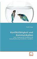 Konfliktfähigkeit und Kommunikation