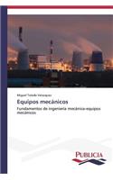 Equipos mecánicos