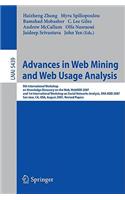 Advances in Web Mining and Web Usage Analysis