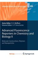 Advanced Fluorescence Reporters in Chemistry and Biology II