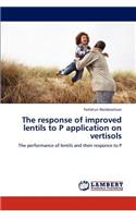 The response of improved lentils to P application on vertisols