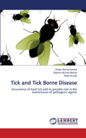 Tick and Tick Borne Disease