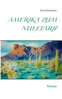 Amerika zum Nulltarif