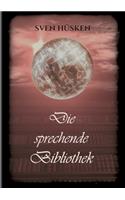 Die sprechende Bibliothek