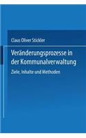 Veränderungsprozesse in Der Kommunalverwaltung