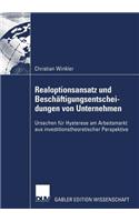 Realoptionsansatz Und Beschäftigungsentscheidungen Von Unternehmen