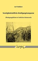 Vormitgliedschaftliche Beteiligungstransparenz: Offenlegungspflichten Im Vorfeld Des Aktienerwerbs(German)
