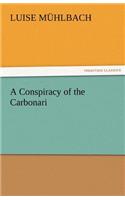 A Conspiracy of the Carbonari