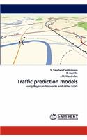 Traffic prediction models