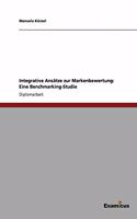 Integrative Ansätze zur Markenbewertung