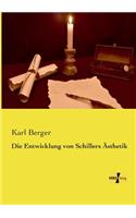 Entwicklung von Schillers Ästhetik