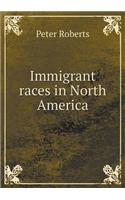 Immigrant races in North America: (English)