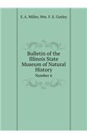 Bulletin of the Illinois State Museum of Natural History Number 6