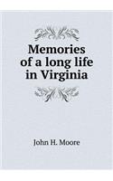 Memories of a Long Life in Virginia