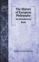 The History of European Philosophy