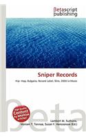Sniper Records