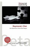 Raymond, Cher