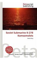 Soviet Submarine K-278 Komsomolets