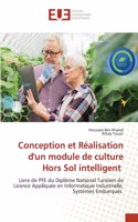Conception et Réalisation d'un module de culture Hors Sol intelligent