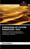 Formation of Future Marketers' HIPC
