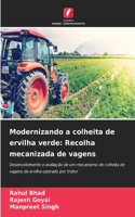 Modernizando a colheita de ervilha verde