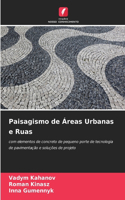 Paisagismo de Áreas Urbanas e Ruas