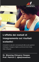 L'effetto dei metodi di insegnamento sui risultati scolastici