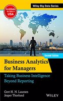 Business Analytics for Managers, 2ed: Taking Business Intelligence Beyond Reporting