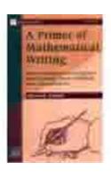 Primer Of Mathematical Writing