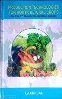 Production Technologies for Hoticulture Crops