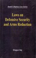 Laws on Defensive Security and Arms Reduction