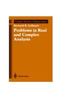 Problems in Real and Complex Analysis: Mathematics 